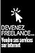 Devenez Freelance... Vendre...