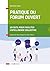 Pratique du Forum Ouvert - ...