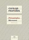 COISIAS REUNIDAS - PHILADELPHO MENEZES
