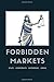Forbidden Markets : State C...