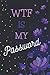 WTF Is My Password by Alice Winters