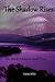 The Shadow Rises: The Wind's Children book three
