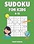 Sudoku for Kids 9-12 by Violet Morgan
