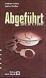 Abgeführt. Abgeführt.