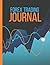 Forex Trading Journal: Acti...