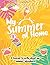 My Summer at Home: A journa...