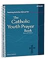 Teaching Activities Manual for The Catholic Youth Prayer Book, Second Edition