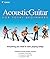 Acoustic Guitar for Total Beginners by Topics Learning