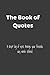 The Book of Quotes: A kept ...