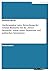 Quellenanalyse unter Betrachtung der Gründe Bismarcks für die „Emser Depesche“ sowie seiner Denkweise und politischen Intentionen (German Edition)