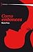 Como entonces (Spanish Edition)