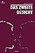 Das zweite Gesicht (German Edition)