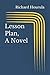 Lesson Plan, A Novel