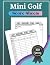 MINI GOLF SCORE SHEETS: 100...