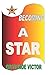 BECOMING A STAR