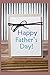 Happy Father's Day: Perfect...