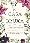 Em Casa de Bruxa