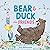 Bear and Duck are Friends