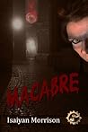 Macabre Macabre