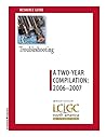 LC Troubleshooting: A Two-Year Compilation (2006 - 2007) LC Troubleshooting: A Two-Year Compilation (2006 - 2007)
