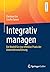 Integrativ managen by Christian Erk