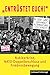 Entrüstet Euch!: Nuklearkrise, Nato-Doppelbeschluss Und Friedensbewegung (German Edition)