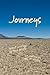 Journeys: Select Writings by Ned White