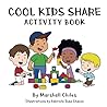 Cool Kids Share: Activity Book