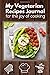 My Vegetarian Recipes Journ...