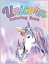 Unicorn Coloring Book: Coloring Book For Kids , Cute Unicorn Activity Book For Kids, Ages 4-8/6-12