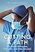 Cutting a Path: The Power of Purpose, Discipline, and Determination