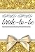 Bride to be journal