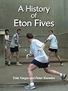 The History of Eton Fives