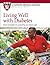 Living Well with Diabetes by David M. Nathan