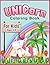 Unicorn Coloring Book For K...