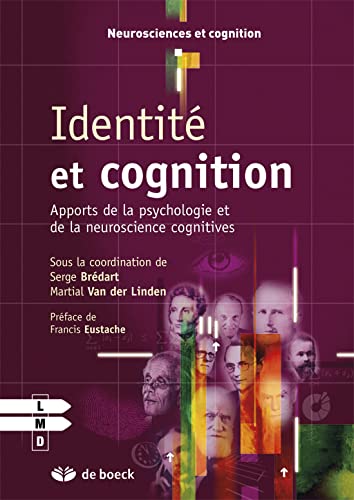 Identité et cognition: Apports de la psychologie et de la neuroscience cognitive (Paperback)