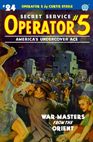 Operator #5 #24: War-Masters from the Orient (Paperback)