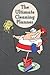 The Ultimate Cleaning Planner by M C