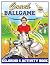 Coach Ballgame Coloring and Activity Book by James Lowe