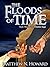 The Floods of Time (The Tim...