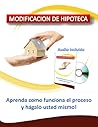 Modificacion de Hipoteca (Spanish Edition)