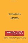 The Man Card by Emily Hageman