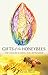 Gifts of the Honeybees: The...