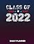 Daily Planner Class of 2022...