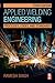 Applied Welding Engineering: Processes, Codes, and Standards