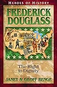 Frederick Douglass: The Right to Dignity