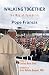Walking Together: The Way of Synodality