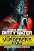 A Walk Across Dirty Water and Straight Into Murderer's Row by Eugene S. Robinson A Walk Across Dirty Water and Straight Into Murderer's Row by Eugene S. Robinson