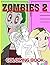 Zombies Coloring Book: Color Wonder Zombies Coloring Books For Adults And Kids. Relaxation And Stress Relief