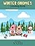 Winter Gnomes Coloring Book...